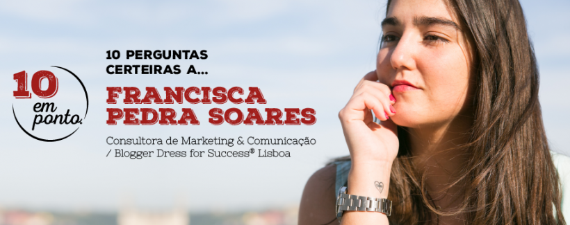 10emPonto_FranciscaPedraSoares